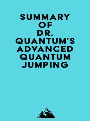 cover image of Summary of Dr. Quantum's Advanced Quantum Jumping